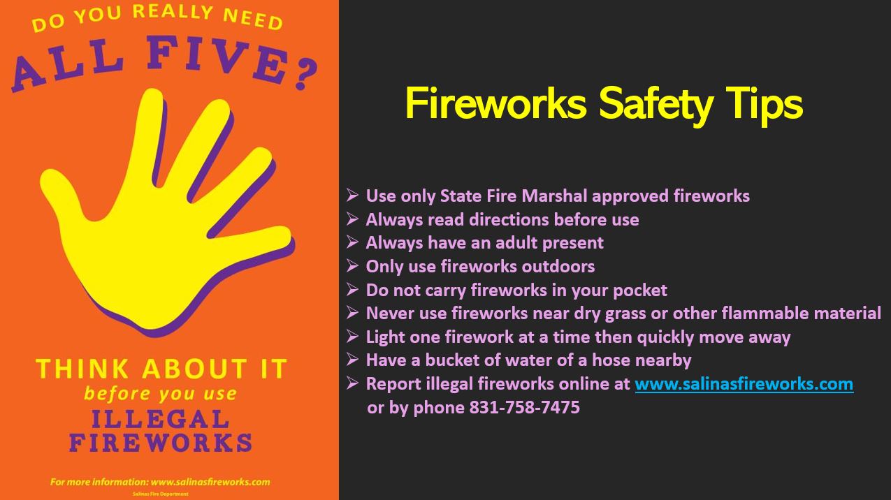 Fireworks Safety Tips City of Salinas